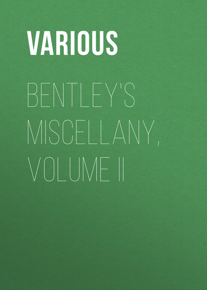 Bentley&apos;s Miscellany, Volume II