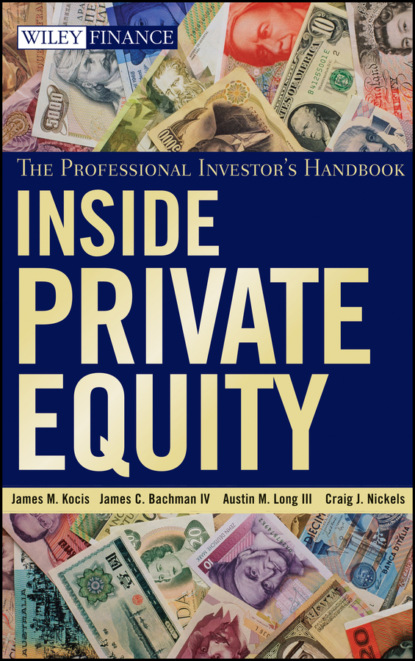 Inside Private Equity. The Professional Investor&apos;s Handbook