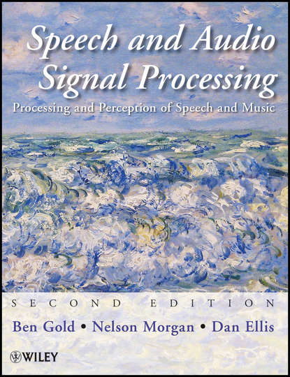 Speech and Audio Signal Processing. Processing and Perception of Speech and Music