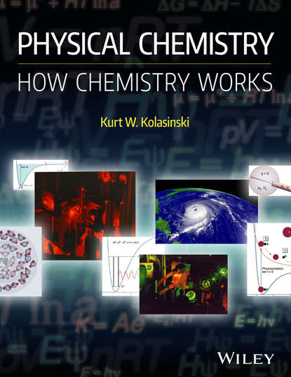 Physical Chemistry. How Chemistry Works