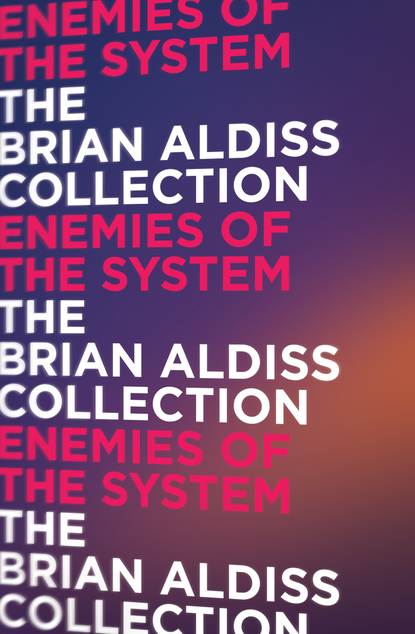 Enemies of the System