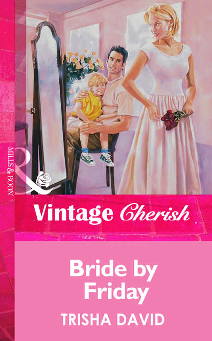 Bride By Friday