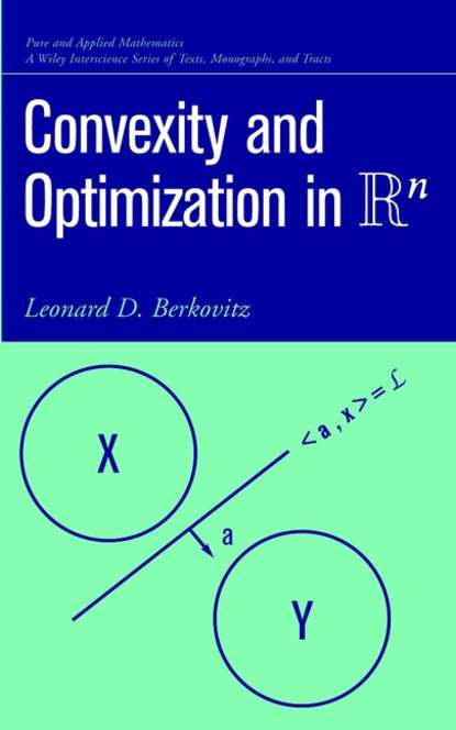 Convexity and Optimization in Rn