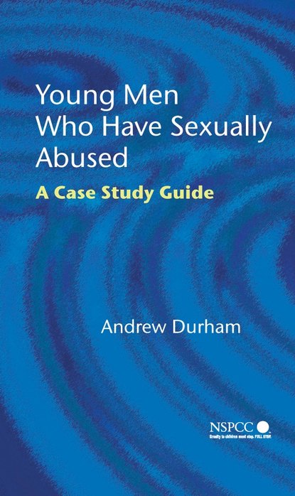 Young Men Who Have Sexually Abused
