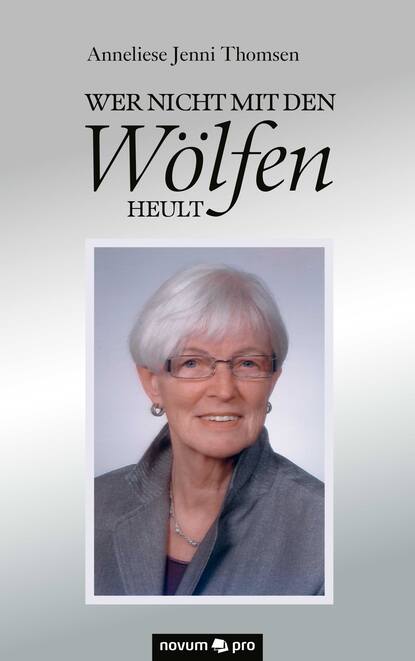 Wer nicht mit den Wölfen heult