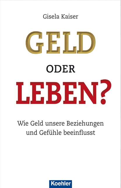 Geld oder Leben?