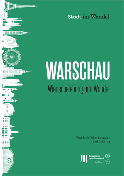 Warschau Wiederbelebung und Wandel