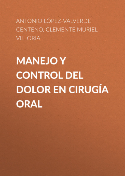 Manejo y control del dolor en cirugía oral