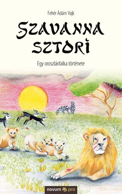 Szavanna sztori