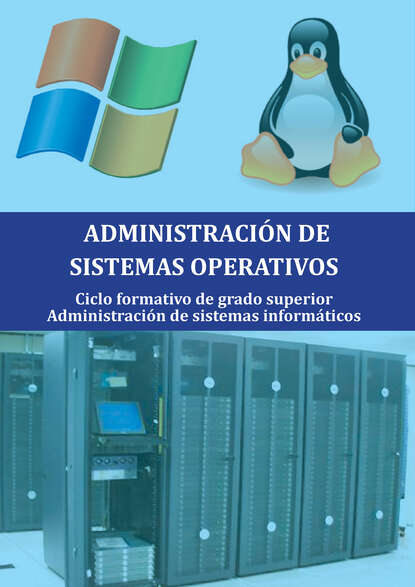 Administración de sistemas operativos