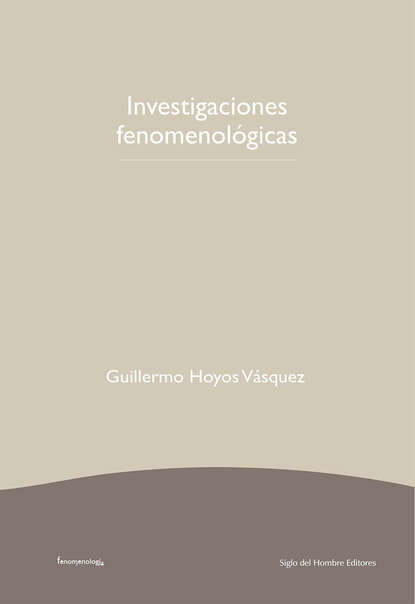 Investigaciones fenomenológicas