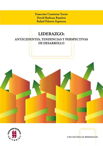 Liderazgo: antecedentes, tendencias y perspectivas de desarrollo