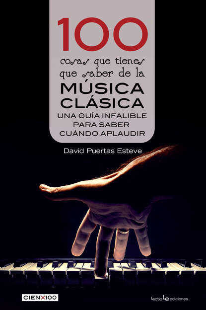 100 cosas que tienes que saber de la música clásica