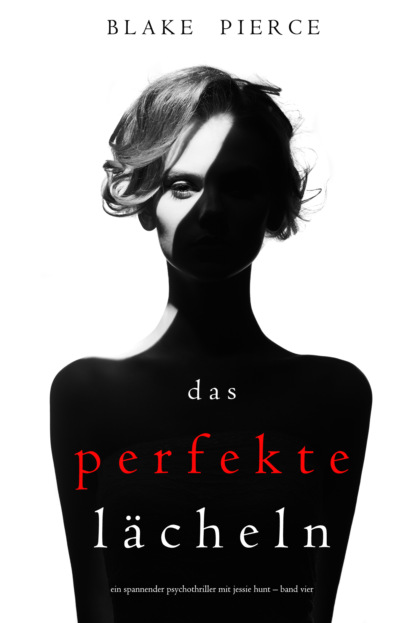 Das Perfekte Lächeln