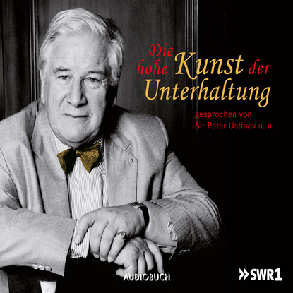 Die hohe Kunst der Unterhaltung (Feature)