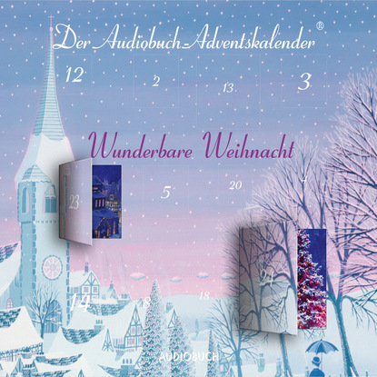 Wunderbare Weihnacht (Ungekürzte Lesung)
