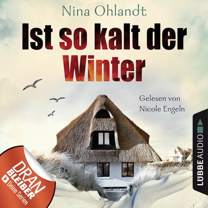 Ist so kalt der Winter - Nordsee-Krimi Kurzgeschichte (Ungekürzt)