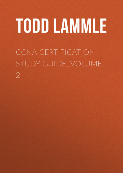 CCNA Certification Study Guide, Volume 2