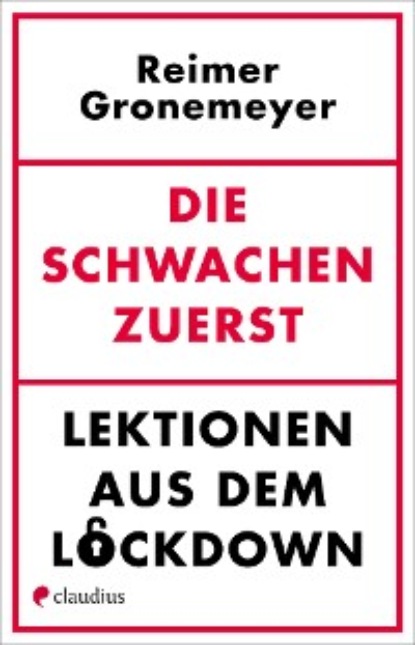 Die Schwachen zuerst