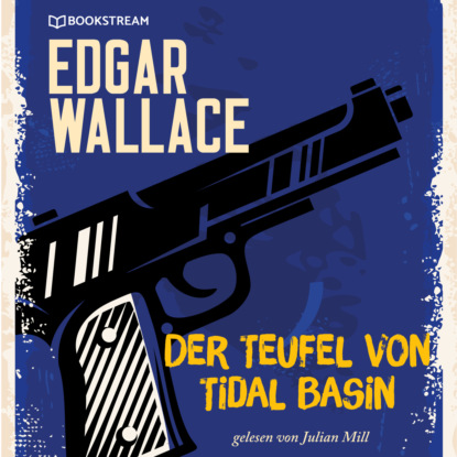 Der Teufel von Tidal Basin (Ungekürzt)