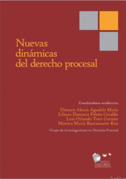 Nuevas dinámicas del derecho procesal