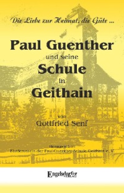 Paul Guenther und seine Schule in Geithain