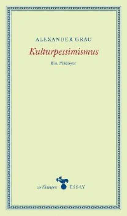 Kulturpessimismus