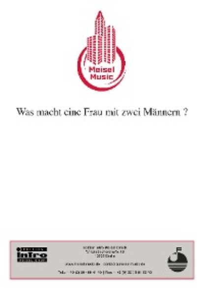 Was macht eine Frau mit zwei Männern