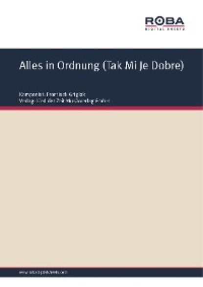 Alles in Ordnung (Tak Mi Je Dobre)