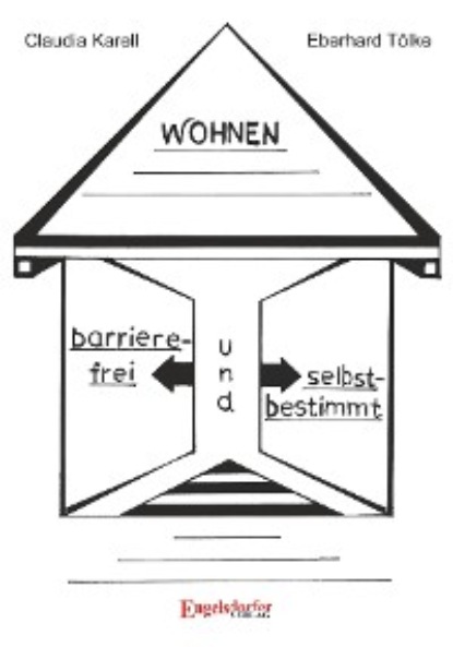 Barrierefrei und selbstbestimmt Wohnen