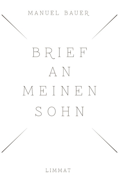 Brief an meinen Sohn