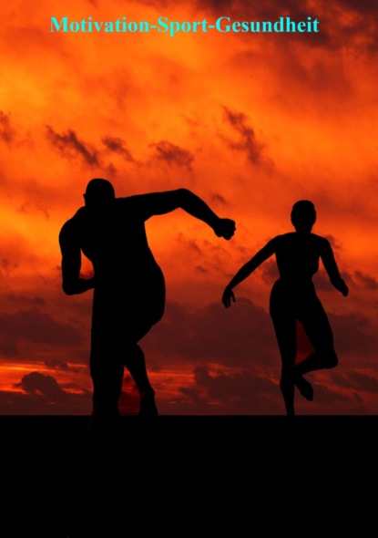 Motivation-Sport-Gesundheit