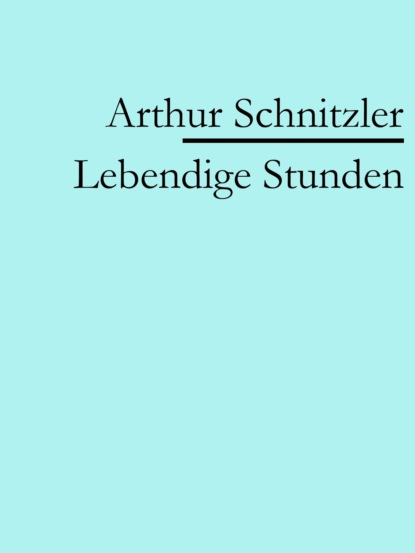 Lebendige Stunden
