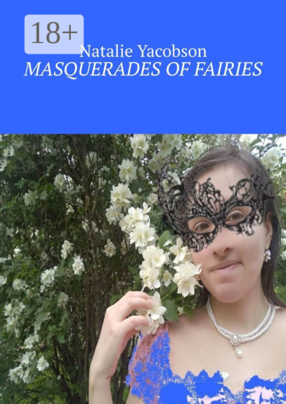 Masquerades of fairies