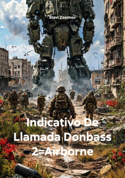 Indicativo De Llamada Donbass 2=Airborne