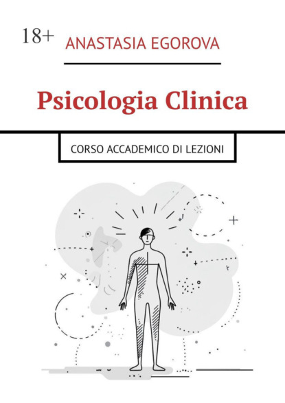 Psicologia clinica. Corso Accademico di Lezioni