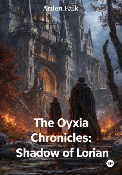 The Oyxia Chronicles: Shadow of Lorian