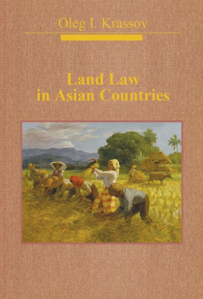 Land Law in Asian Countries