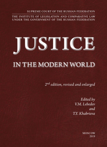 Justice in the Modern World: 2nd ed., revised and enlarged