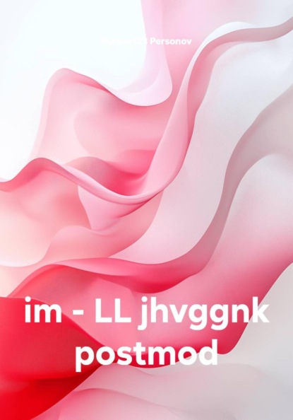 im - LL jhvggnk postmod
