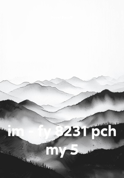 im - fy 8231 pch my 5