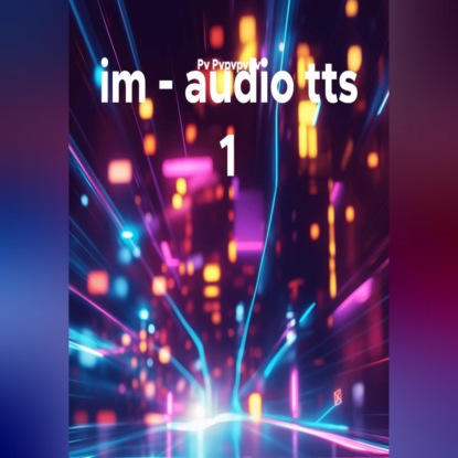 im - audio tts 1