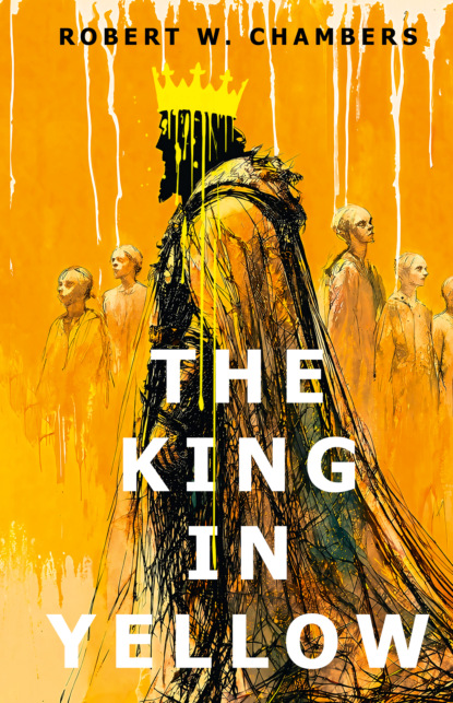 The King in Yellow / Король в желтом