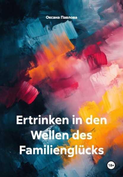 Ertrinken in den Wellen des Familienglücks