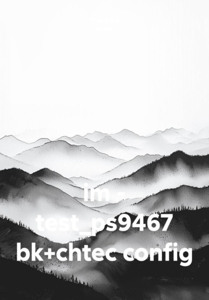 im - test_ps9467 bk+chtec config