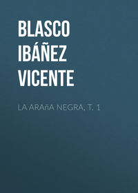 La araña negra, t. 1