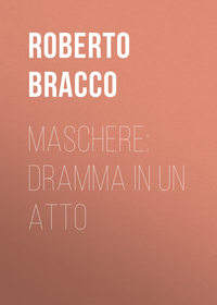Maschere: Dramma in un atto
