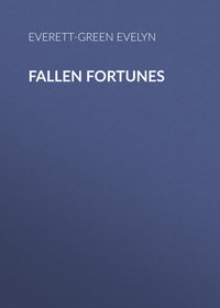 Fallen Fortunes