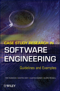 Case Study Research in Software Engineering. Guidelines and Examples