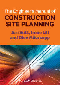 The Engineer&apos;s Manual of Construction Site Planning